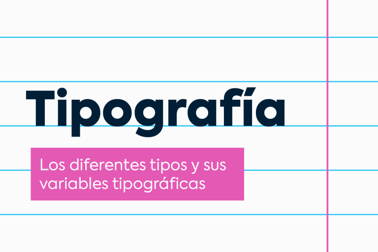 Tipografías: Qué son, los diferentes tipos y sus variables tipográficas